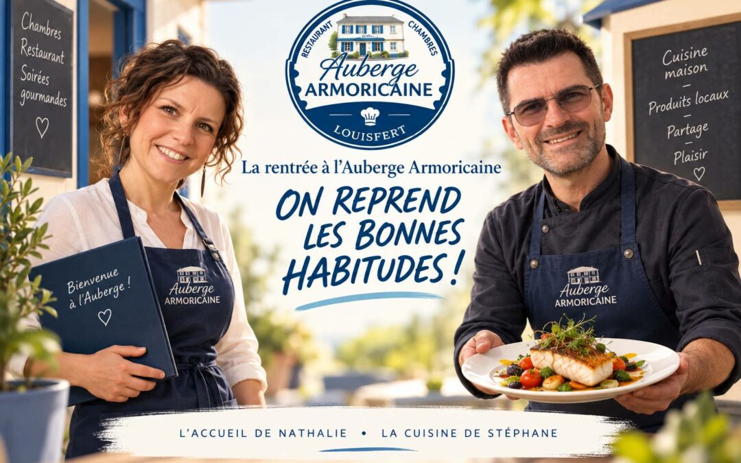 🖍️ La rentrée à l’Auberge Armoricaine : on reprend les bonnes habitudes !